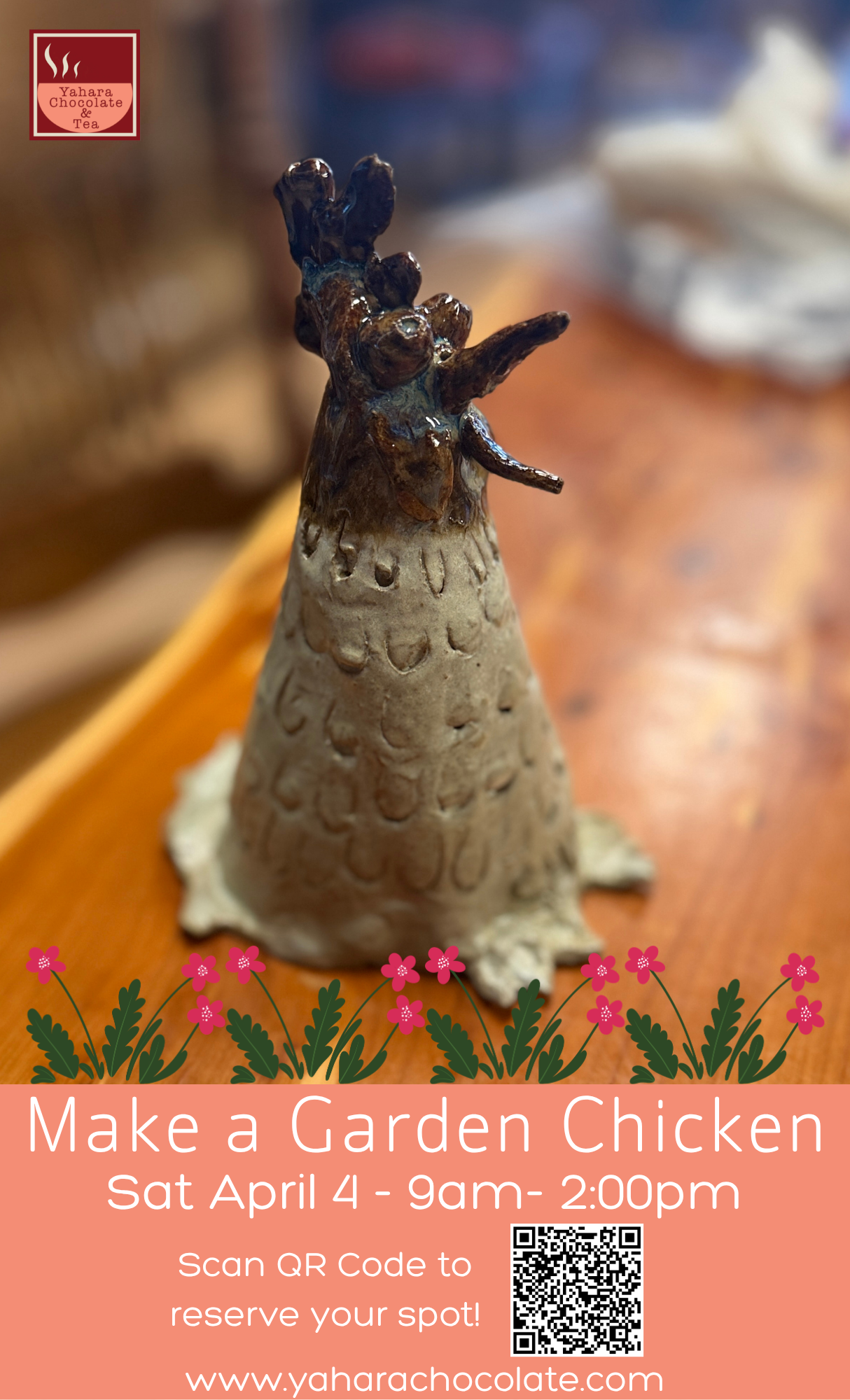 Make a Garden Chicken - April 4th
