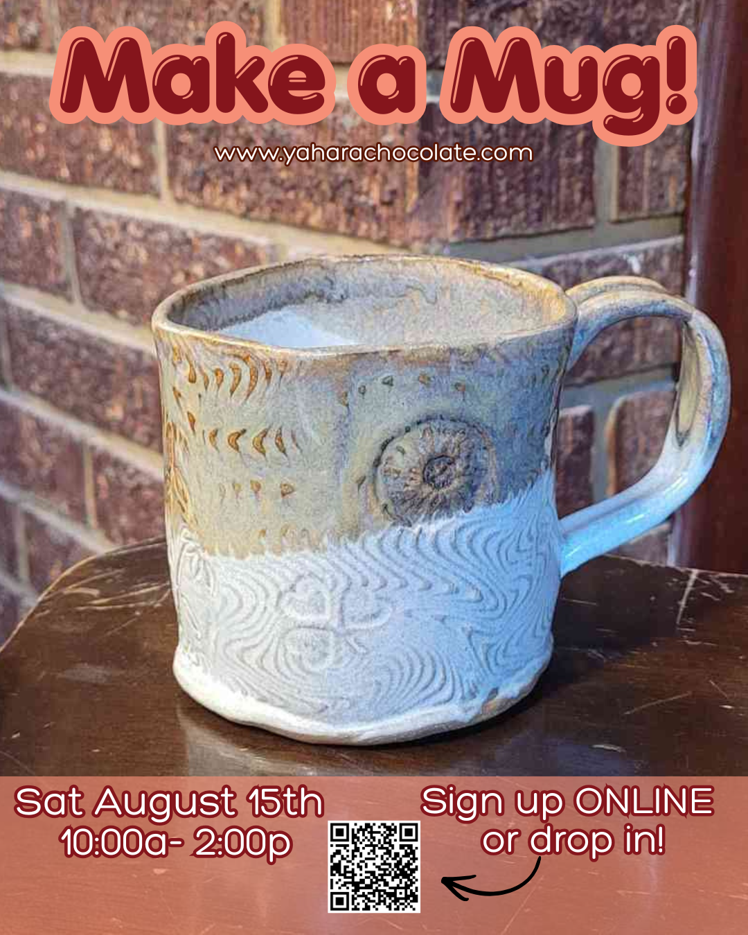 Make a Mug | Aug 15th 10am-2pm